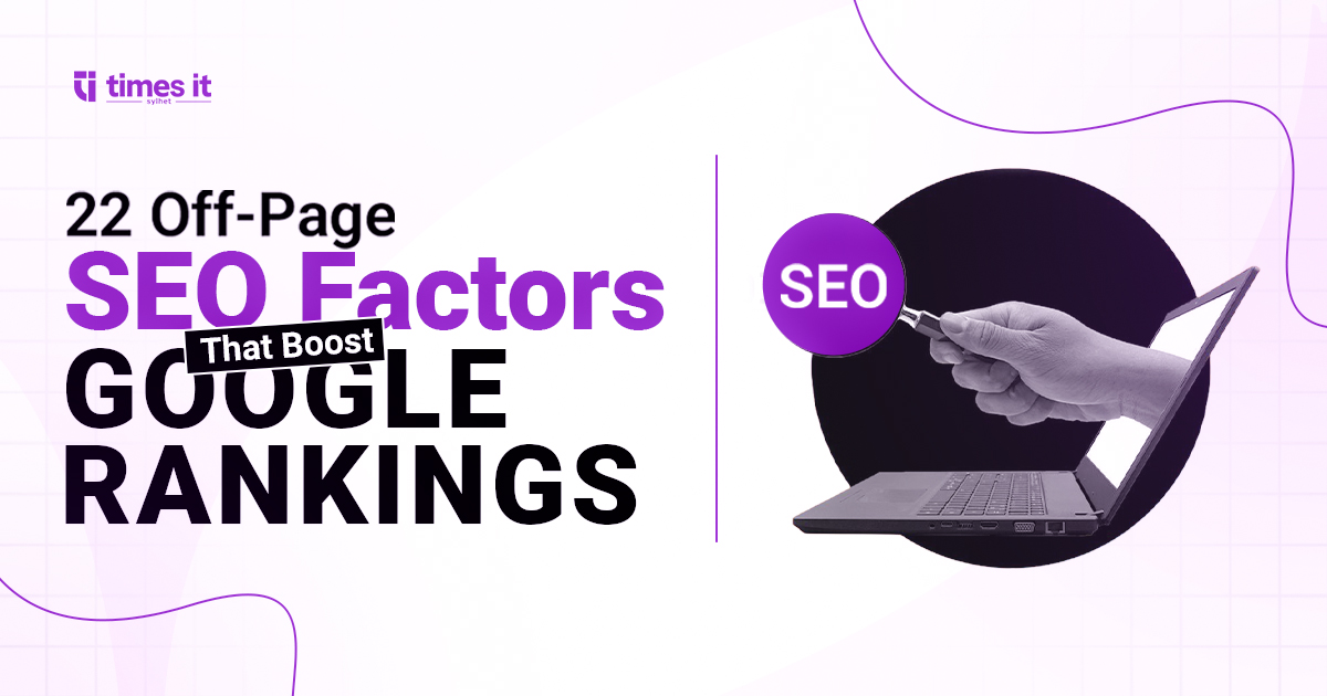 : Banner highlighting 22 Off-Page SEO Factors that boost Google Rankings, showing a hand pulling an SEO lens out of a laptop.