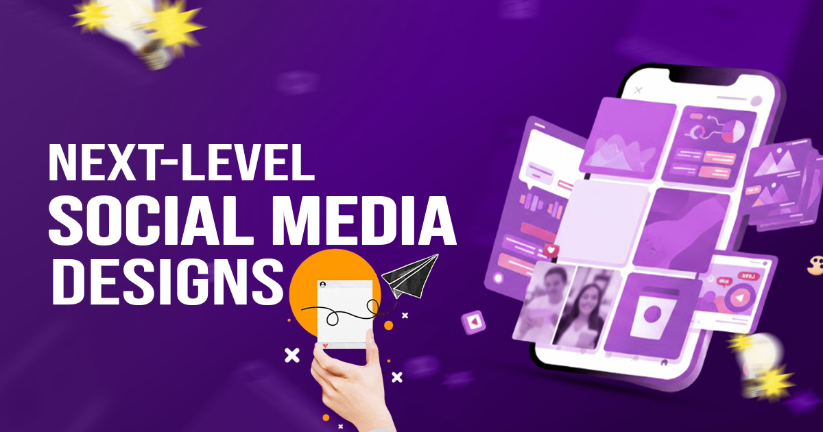 Promotional graphic featuring the text ‘Next-Level Social Media Designs’ with a smartphone displaying creative digital layouts on a purple background.