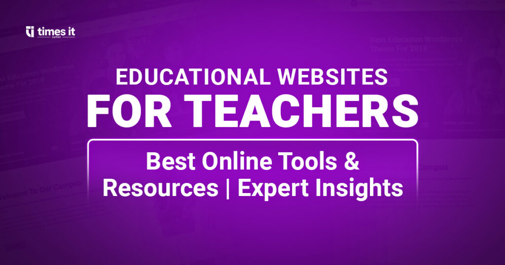 A professional graphic highlighting educational websites for teachers, featuring a digital interface with diverse learning icons like a globe, book, and computer mouse.